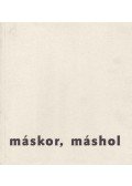 Kováts Albert - Máskor, máshol