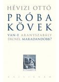 Hévizi Ottó - Próbakövek