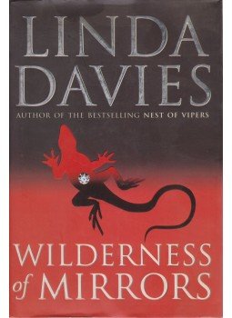 Davies, Linda - Wilderness of Mirrors Davies, Linda - Wilderness of Mirrors, London 1998 antikvár könyv