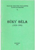 Bolla Kálmán - Büky Béla (1928-1998)