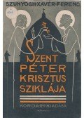 Szunyogh Xavér Ferenc - Szent Péter Krisztus sziklája