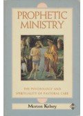 Kelsey, Morton T. - Prophetic Ministry
