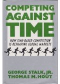 Stalk, George Jr.,Hout, Thomas M. - Competing Against Time