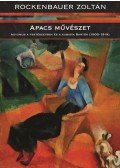 Rockenbauer Zoltán - Apacs művészet