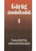 Hitseker Mária - Görög gondolkodók 1.
