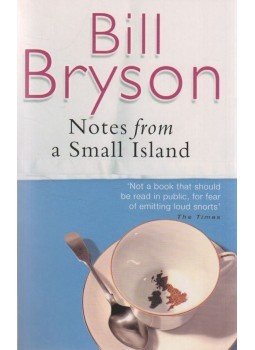 Bill Bryson - Notes from a Small Island Bill Bryson - Notes from a Small Island, London 1993 antikvár könyv