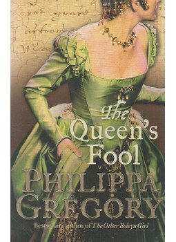 Philippa Gregory - The Queen's Fool Philippa Gregory - The Queen's Fool, 2007 antikvár könyv