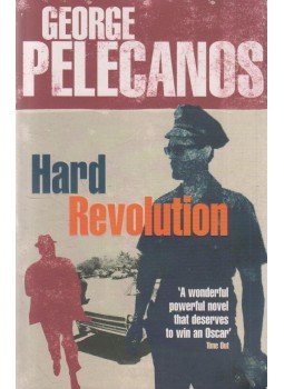Pelecanos, George - Hard Revolution Pelecanos, George - Hard Revolution, 2005 antikvár könyv