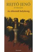 Rejtő Jenő,P. Howard - Az előretolt helyőrség