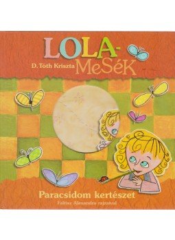 D. Tóth Kriszta - Paradicsom kertészet D. Tóth Kriszta - Paradicsom kertészet, Budapest 2009 antikvár könyv