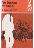 Achebe, Chinua - No Longer at Ease