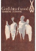 Sembéne Ousmane - God's Bits of Wood