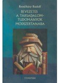 Rezsőházy Rudolf - Bevezetés a társadalomtudományok módszertanába
