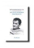 Pécsi Györgyi - KÉNYSZERLESZÁLLÁS - SZILÁGYI DOMOKOS EMLÉKEZETE -