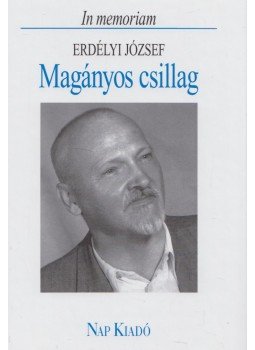 Medvigy Endre - Magányos csillag Medvigy Endre - Magányos csillag, Budapest 2006 antikvár könyv
