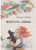 Lázár Ervin - Berzians un Dideki