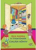 Beck Andrea - A Titoktündér - Családi Könyv