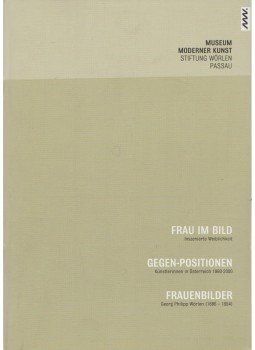 Wipplinger, Hans-Peter - Frau im Bild, Gegen-Positionen und Frauenbilder Wipplinger, Hans-Peter - Frau im Bild, Gegen-Positionen und Frauenbilder, 0 antikvár könyv