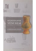 Bende Lívia (szerk.),Lőrinczy Gábor (szerk.) - Hétköznapok Vénuszai