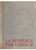 Mihályfi Ernő - La Hongrie par L'Image