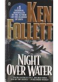Ken Follett - Night over Water
