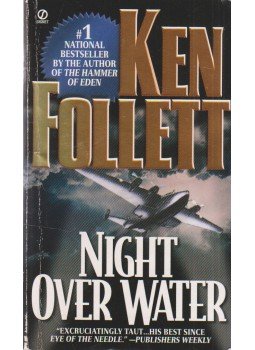 Ken Follett - Night over Water Ken Follett - Night over Water, 1992 antikvár könyv