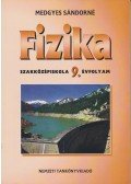 Medgyes Sándorné - Fizika - 9. évfolyam