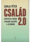 Somlai Péter - Család 2.0