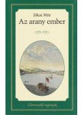 Jókai Mór - Az arany ember