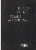 Dávid Lehel - Az ima külsőségei