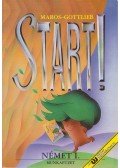 Maros Judit,Szitnyainé Gottlieb Éva - Start! Német I. - Munkafüzet