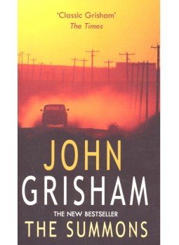 John Grisham - The Summons John Grisham - The Summons, London 2002 antikvár könyv