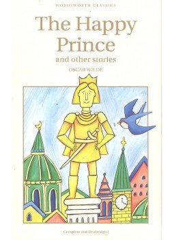 Oscar Wilde - The Happy Prince and Other Stories Oscar Wilde - The Happy Prince and Other Stories, 0 antikvár könyv