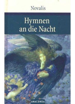Novalis - Hymnen an die Nacht Novalis - Hymnen an die Nacht, null 2006 antikvár könyv