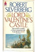 Robert Silverberg - Lord Valentine's Castle