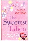 Carole Matthews - The Sweetest Taboo