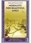 McCall Smith, Alexander - Morality for Beautiful Girls