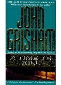 John Grisham - A Time To Kill