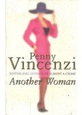 Penny Vincenzi - Another Woman