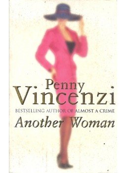 Penny Vincenzi - Another Woman Penny Vincenzi - Another Woman, null 2000 antikvár könyv
