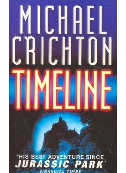 Michael Crichton - Timeline Michael Crichton - Timeline, London 2000 antikvár könyv