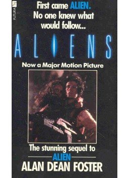 Alan Dean Foster - Aliens Alan Dean Foster - Aliens, null 1986 antikvár könyv