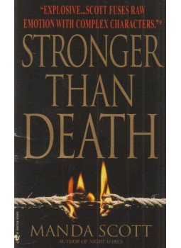 Manda Scott - Stronger than Death Manda Scott - Stronger than Death, New York 2000 antikvár könyv