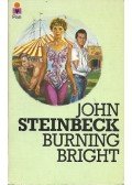 John Steinbeck - Burning Bright