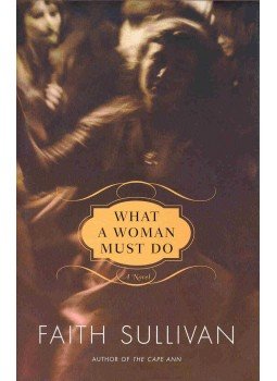 SULLIVAN, FAITH - What a Woman Must Do SULLIVAN, FAITH - What a Woman Must Do, 2000 antikvár könyv