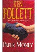 Ken Follett - Paper Money