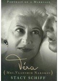 Stacy Schiff - Véra (Mrs Vladimir Nabokov)