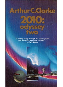 Arthur C. Clarke - 2010: Odyssey Two Arthur C. Clarke - 2010: Odyssey Two, New York 1984 antikvár könyv
