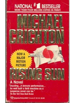 Michael Crichton - Rising Sun Michael Crichton - Rising Sun, null 1993 antikvár könyv