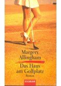 ALLINGHAM? MARGERY - Das Haus am Golfplatz